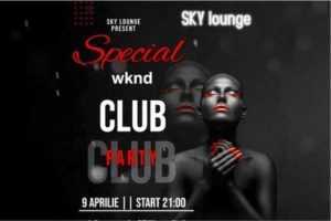“Special wknd” doar la SKY lounge Pitești! 24 sky party