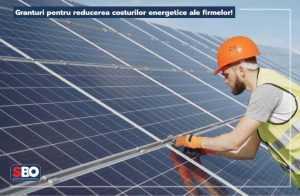granturi firme - Veste bună! Granturi pentru reducerea costurilor energetice ale firmelor