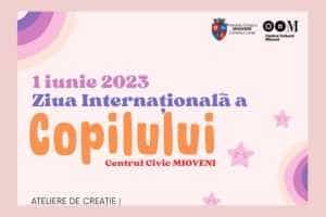 1 IUNIE - Universul copilăriei la Mioveni!  22 Untitled Project - 1 IUNIE - Universul copilăriei la Mioveni!