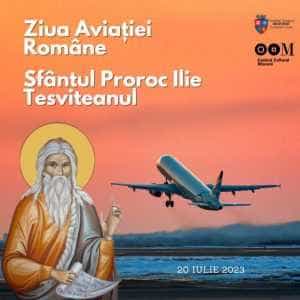 Mesajul Centrului Cultural Mioveni cu ocazia Sfântului Ilie și a Zilei Aviației 1 361931447 772736654854185 6517532304978913303 n - Mesajul Centrului Cultural Mioveni cu ocazia Sfântului Ilie și a Zilei Aviației