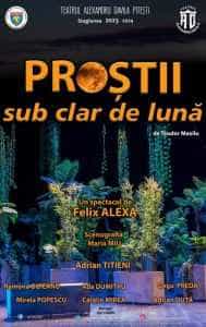 Premiera spectacolului „Proștii sub clar de lună” la teatrul ,,Alexandru Davila” 2 piesa de teatru