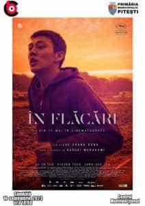 „În flăcări” și „La Civil” rulează în acest weekend la Cinematograful „București” 1 la film