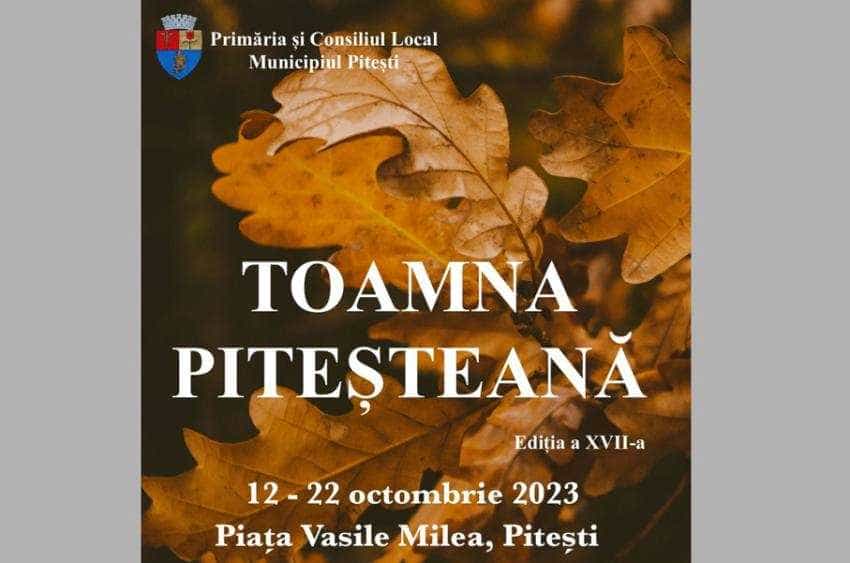 toamna pitesteana 2023 Sursă foto: Facebook Primăria Municipiului Pitești.