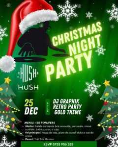 Crăciunul și Revelionul se fac la HUSH! Seri magice cu muzică și voie bună! 1 party la Hush