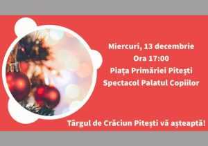 Astăzi în Piața Primăriei din Pitești. Muzică și dans în ”Poveste de Crăciun” 9 Sursă foto: Facebook Primăria Municipiului Pitești