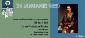 Muzeul Județean Argeș vă invită la simpozionul „24 ianuarie 1859 - Unirea Principatelor Române” 17 Invitație muzeu