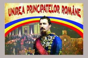 166 de ani de la Unirea Principatelor Române, cunoscută și ca „Mica Unire” 10 Unirea principatelor mica unire