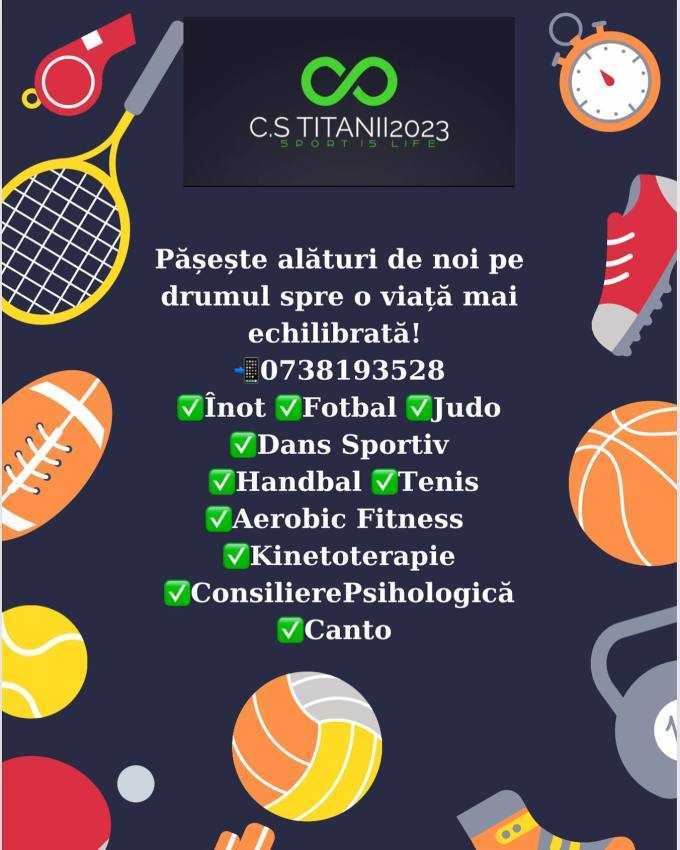 Clubul Sportiv Titanii 2023 te așteaptă! Sună pentru înscriere! 1 Club Sportiv Titanii 2023