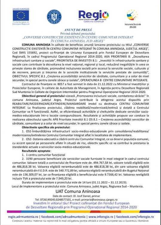 Anunț privind debutul proiectului „CONVERSIE CONSTRUCȚIE EXISTENTĂ ÎN CENTRU COMUNITAR INTEGRAT  ÎN COMUNA ANINOASA, JUD ARGEȘ” 1 1 Domnești