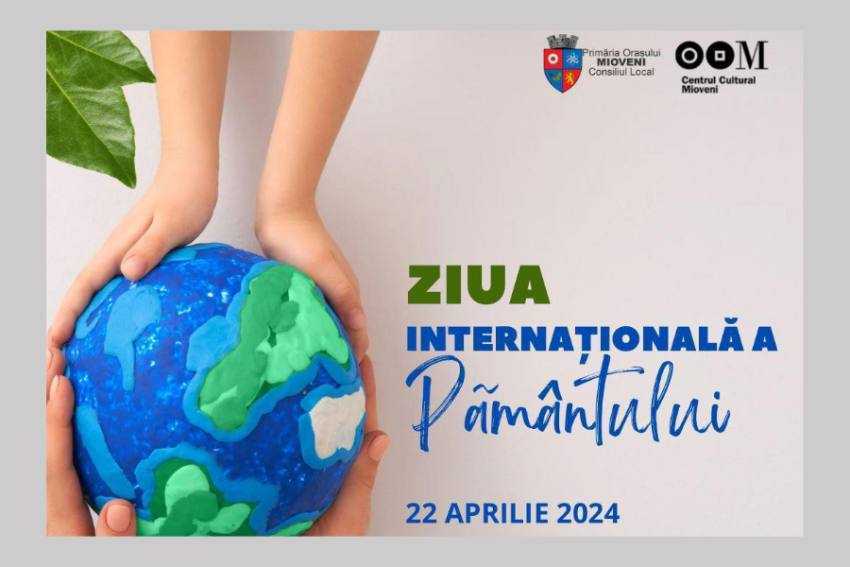 Centrul Cultural Mioveni ziua pamantului