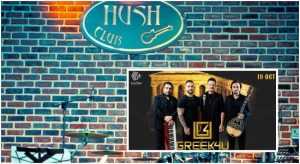 Greek4U urcă pe scena de la Club Hush Pitești sâmbătă, 19 octombrie 1 page - Greek4U urcă pe scena de la Club Hush Pitești sâmbătă, 19 octombrie