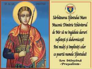 Ion Mînzînă: ”Sărbătoarea Sfântului Mare Mucenic Dimitrie Izbăvitorul de Mir să ne îngăduie daruri sufletești și duhovnicești!” 1 sursa foto fb ion minzina