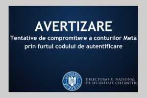 Avertizare DNSC pentru utilizatorii rețelelor de socializare 1 avertizare DNSC Meta