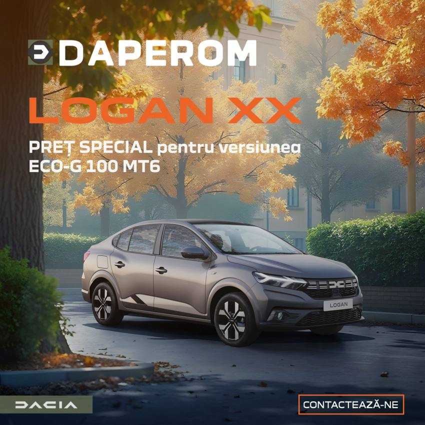 Dacia Logan XX la Daperom, concesionarul tău din Pitești! 1 Dacia Logan XX la Daperom