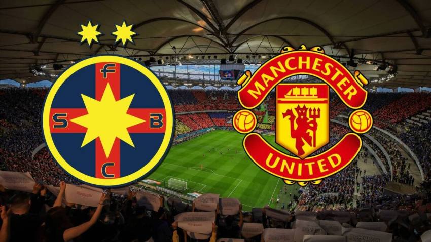 FCSB vs Manchester United