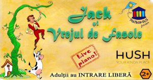 480250708 1062492332587880 1544642568014260974 n - „Jack și Vrejul de fasole”, duminică la Hush Pitești