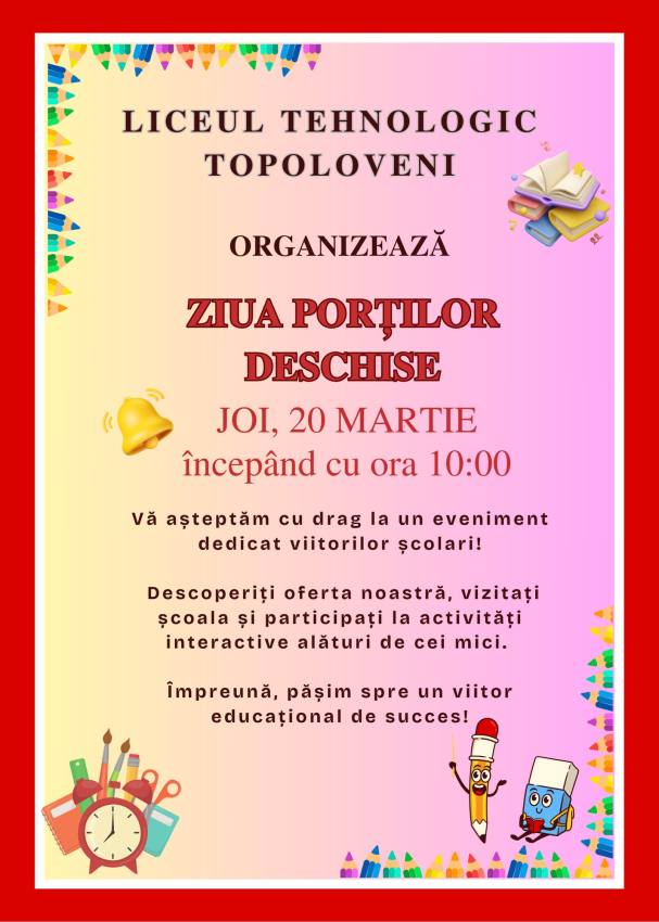 Liceul Tehnologic Topoloveni vă invită la Ziua Porților Deschise! 1 Liceul Tehnologic Topoloveni