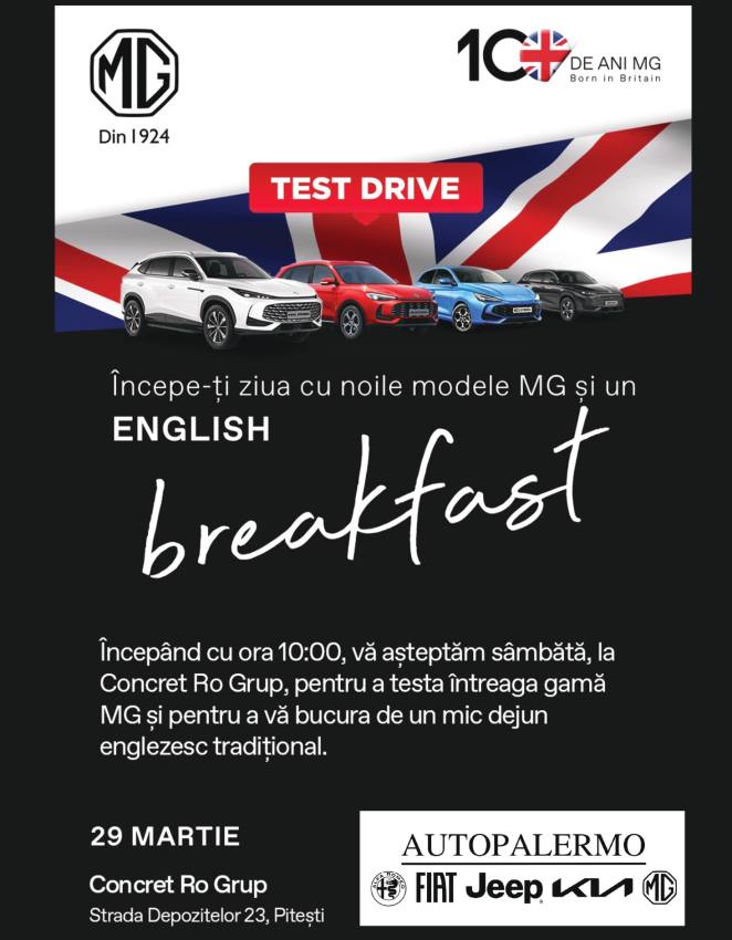 Noile modele MG și English Breakfast pe 29 martie la Autopalermo Pitești! 1 MG la Autopalermo Pitesti