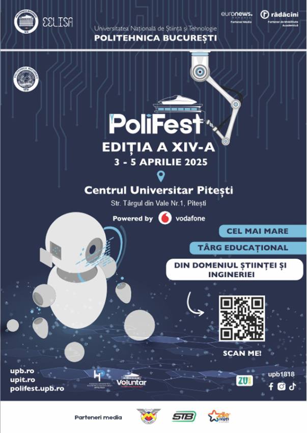 PoliFEST 2025: Se deschide cel mai mare târg educaţional din domeniul ingineriei și științei 1 Universitatea Națională de Știință și Tehnologie POLITEHNICA București