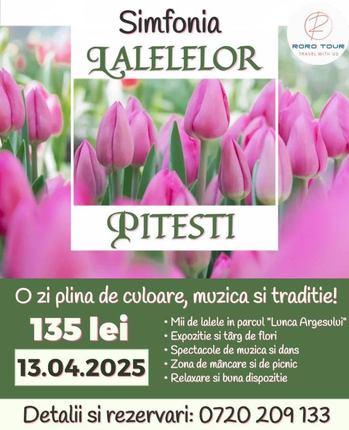 Piteștiul, destinație de primăvară pentru turiști! 4 turisti Pitești simfonia lalelelor