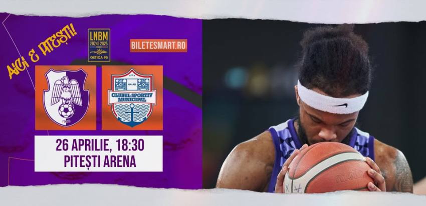 FC Argeș Basketball vs. CSM Galați, sâmbătă la Pitești! 1 meci FC Argeș Basketball