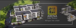 POZA CENTRALA - Arena Park Trivale – noul reper rezidențial al Piteștiului