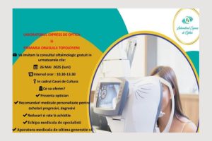 Consult oftalmologic oferit GRATUIT la Topoloveni 2 consult la Topoloveni