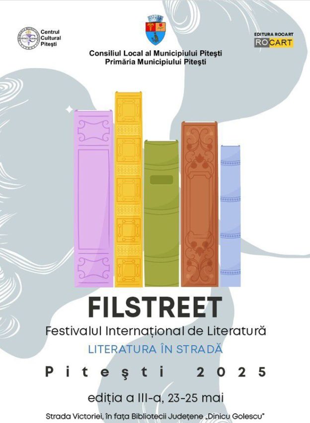 3 zile de literatură vie în inima Piteștiului: FILSTREET – ediția a III-a 1 Sursă foto: Primăria Municipiului Pitești.
