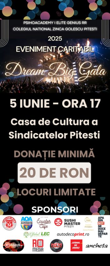 Încă ai timp să-ți iei biletul la Dream Big Gala 2025: Cultură, educație și solidaritate pentru copii și adulți 1 roll up eveniment 3 - Încă ai timp să-ți iei biletul la Dream Big Gala 2025: Cultură, educație și solidaritate pentru copii și adulți