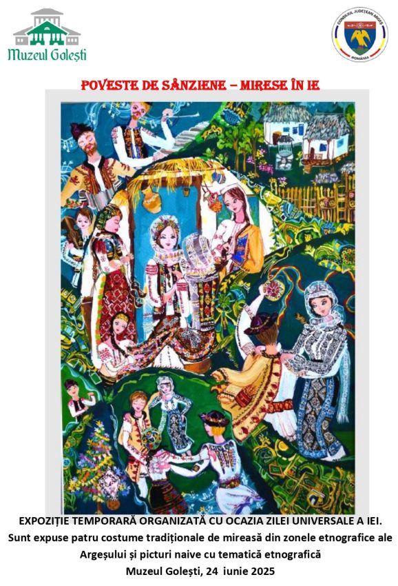 „Poveste de Sânziene – Mirese în ie” la Muzeul Golești pe 24 iunie 2 Ziua iei la Muzeul Golești
