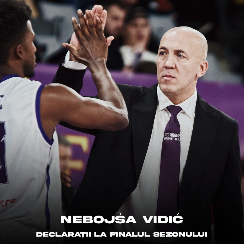 FC Argeș Basketball: „Aventura alături de antrenorul Vidic continuă!” 2 Nebojsa Vidic FC Argeș Basketball