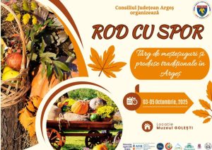 Tradiții cu rost la Golești: „ROD CU SPOR”, ediția a IV-a 1 Sursă foto: CJ ARges