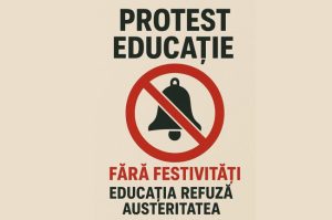 Sindicatele, apel la solidaritate: Educația, în pericol major sub Guvernul Bolojan 1 protest educatie festivitati 1 - Sindicatele, apel la solidaritate: Educația, în pericol major sub Guvernul Bolojan