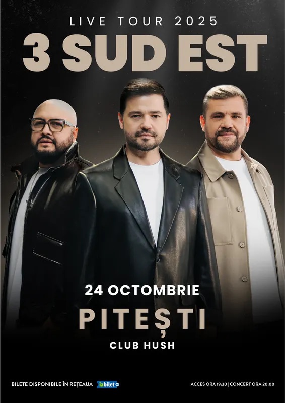 Vineri, 24 octombrie, trupa 3 SUD EST urcă pe scena Club Hush! 1 3 SUD EST la Hush