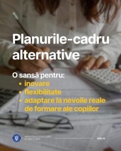 Ministerul Educației lansează programul de pilotare a noilor planuri-cadru pentru licee 1 minsiterul educatiei - Ministerul Educației lansează programul de pilotare a noilor planuri-cadru pentru licee
