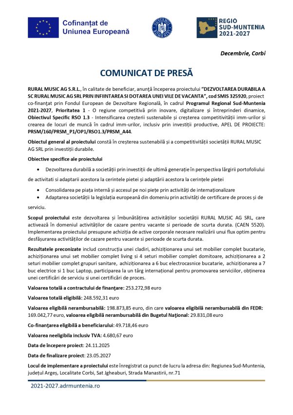 Comunicat de presă: Începerea proiectului “DEZVOLTAREA DURABILĂ A SC RURAL MUSIC AG SRL PRIN ÎNFIINȚAREA ȘI DOTAREA UNEI VILE DE VACANȚĂ” 1 comunicat presa PR SM 2021 2027 nou 2 page 0001 - Comunicat de presă: Începerea proiectului “DEZVOLTAREA DURABILĂ A SC RURAL MUSIC AG SRL PRIN ÎNFIINȚAREA ȘI DOTAREA UNEI VILE DE VACANȚĂ”