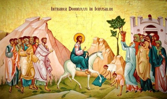 Intrarea Domnului în Ierusalim Florii