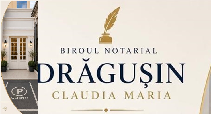 8397b803 a660 4965 a1e7 8ed53119cf6a - Biroul Notarial Drăgușin Claudia Maria se mută într-un nou sediu