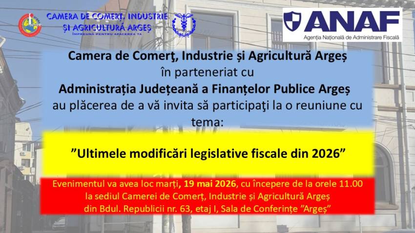 699454788 1422186399951054 3551061014229611935 n - „Ultimele modificări legislative fiscale din 2026” -dezbătute la Pitești de CCIA și AJFP Argeș