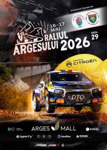 Afis Raliul Argesului 2026 - Raliul Argesului - Programul zilei de azi, 16 mai
