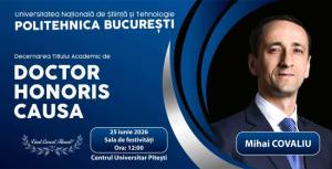 Sursă foto: Universității Naționale de Știință și Tehnologie POLITEHNICA București.