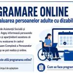 ARGEȘ. Programare online pentru evaluarea persoanelor adulte cu dizabilități 10 z 4 - ARGEȘ. Programare online pentru evaluarea persoanelor adulte cu dizabilități