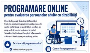 z 4 - ARGEȘ. Programare online pentru evaluarea persoanelor adulte cu dizabilități