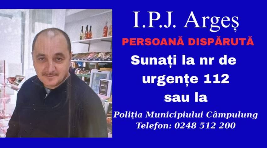 ARGEȘ: A plecat de acasă și nu s-a mai întors! Bărbat căutat cu disperare de familie 1 bărbat dispărut